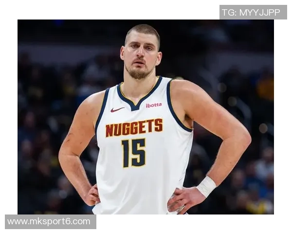 弗拉格首次面对约基奇的挑战与感悟:防守策略全失效